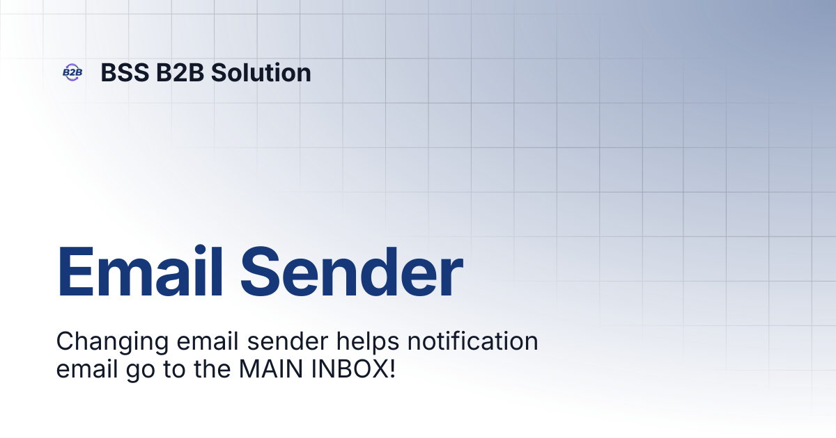 📧 Email Sender | BSS B2B Solution