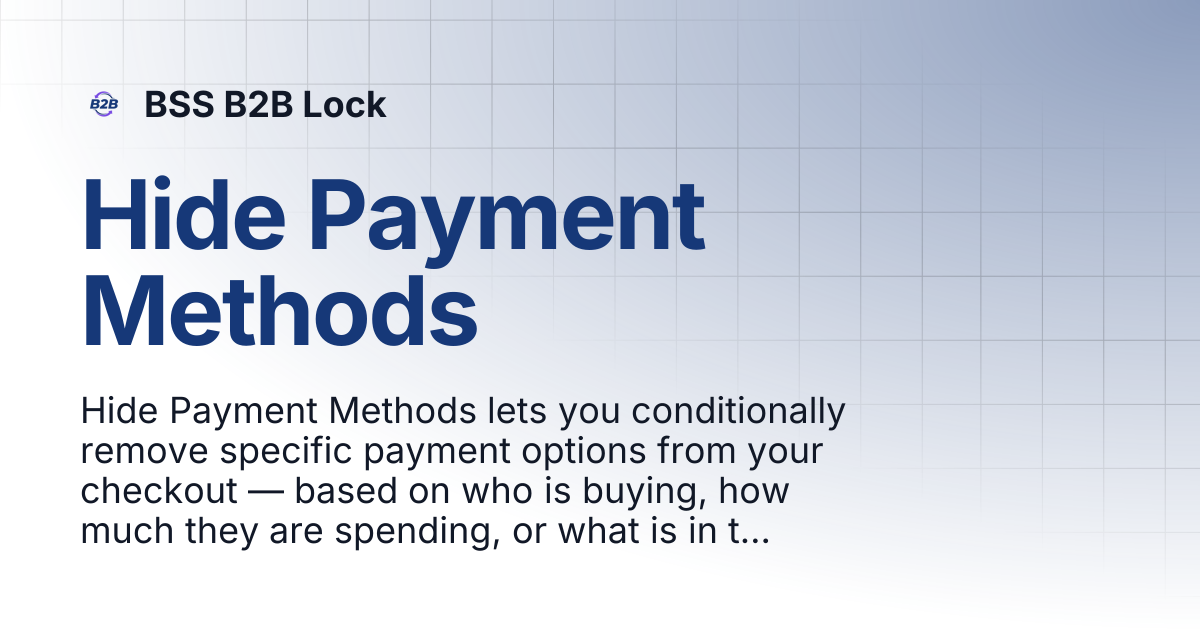 Hide Payment Methods | BSS B2B Lock